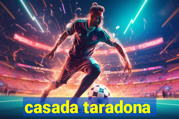 casada taradona